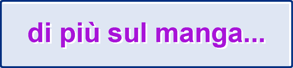 Il riquadro ha la funzione di rispondere a faq sul manga in generale.